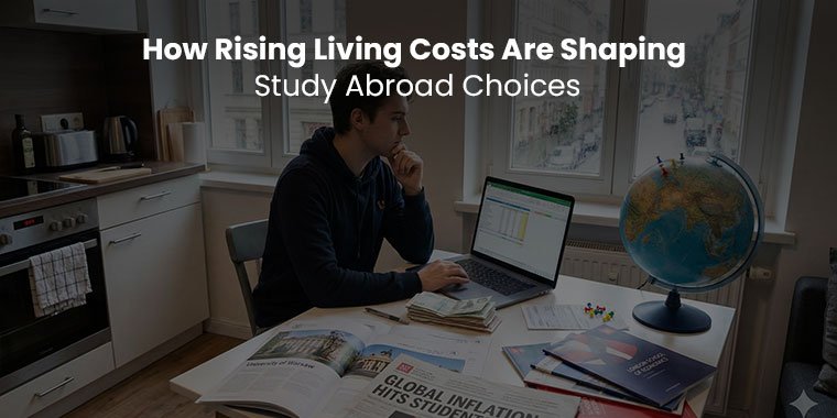 Rising Living Costs Study Abroad