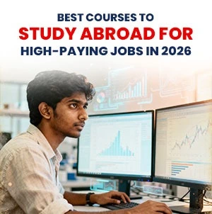 Best courses to study abroad for high-paying jobs in 2026