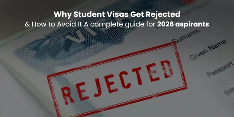 Common Reasons for Student Visa Rejection