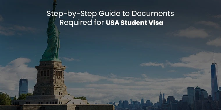 Documents Required for USA Student Visa 2026