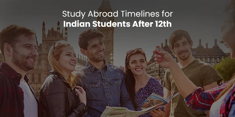 Study Abroad Timeline After Class 12th