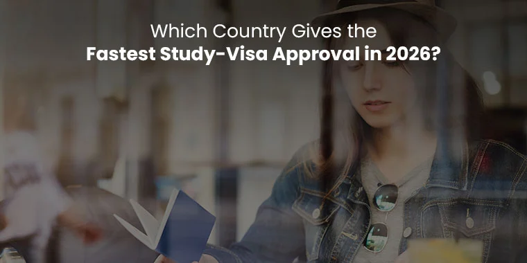 fastest student visa approval country