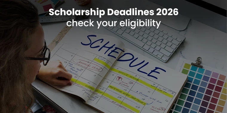Scholarship Deadlines 2026